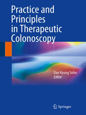 cover image of Practice and Principles in Therapeutic Colonoscopy